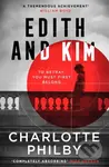 Edith and Kim - Charlotte Philby - kniha z kategorie Společenská beletrie