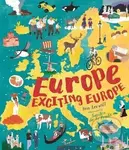 Europe, Exciting Europe - -