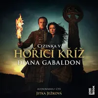 Hořící kříž - Diana Gabaldon - audiokniha