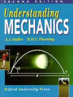 Understanding Mechanics - A. J. Sadler, D. W. S. Thorning