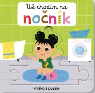 Už chodím na nočník Knížka s puzzle  Beatrice Tinarelli - Beatrice Tinarelli