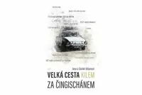 Velká cesta kilem za Čingischánem (poškozená) - Daniel Urban