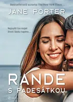 Kniha: Rande s padesátkou od Porter Jane
