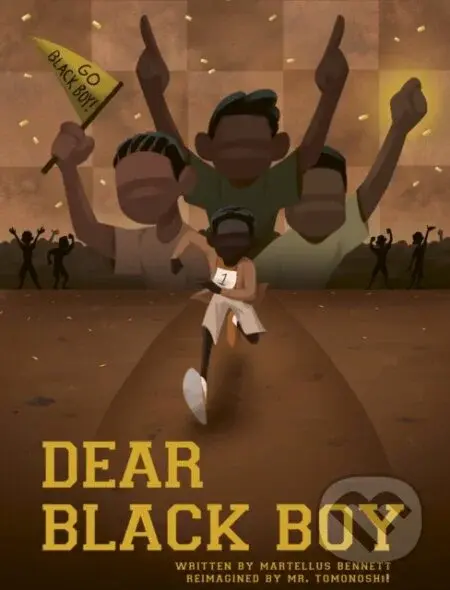 Dear Black Boy - Martellus Bennett - kniha z kategorie Pro děti