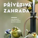 Kniha: Přívětivá zahrada od Fedders Mareike