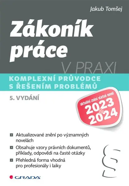 Kniha: Zákoník práce v praxi - 5. vydání od Tomšej Jakub