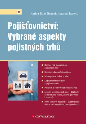 E-kniha: Pojišťovnictví: Vybrané aspekty pojistných trhů od Benetti Tatek Karina