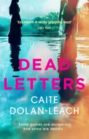 Dead Letters - Caite Dolan-Leach