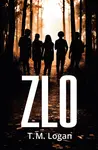 Zlo - T. M. Logan