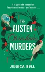 The Austen Christmas Murders - Jessica Bull