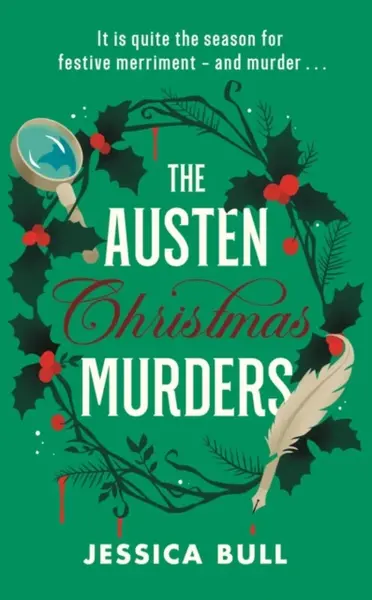 The Austen Christmas Murders - Jessica Bull