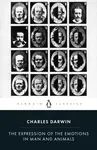 The Expression of the Emotions in Man and Animals - Charles Darwin