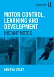 Motor Control, Learning and Development - Andrea  Utley