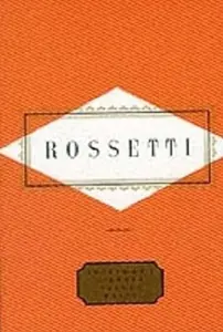 Rossetti Poems - Christina Rossetti