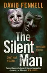 The Silent Man - David Fennell