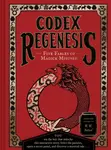 Codex Regenesis - H. M. Batsel