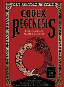 Codex Regenesis - H. M. Batsel