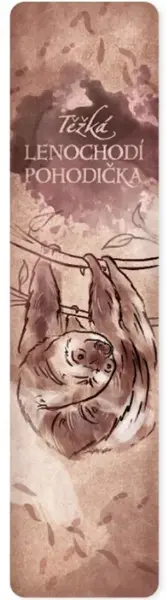 Dobrá záložka 163 - Těžká LENOCHODÍ pohodička