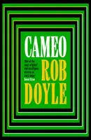 Cameo - Rob Doyle
