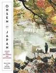 Onsen of Japan - Michelle Mackintosh, Steve Wide
