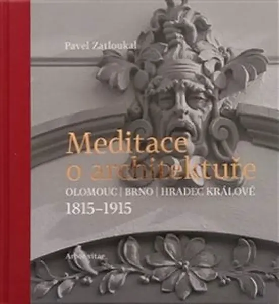 Meditace o architektuře (poškozená) - Pavel Zatloukal