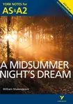 A Midsummer Night's Dream: York Notes AS & A2 - for 2026, 2027 exams - William Shakespeare, Michael Sherborne