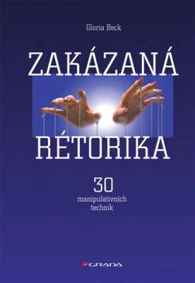 Kniha: Zakázaná rétorika od Beck Gloria