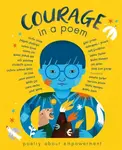 Courage in a Poem - Various authors