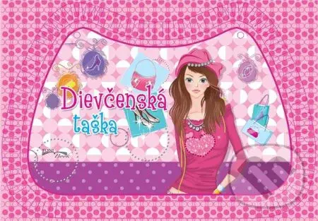 Dievčenská taška - kniha z kategorie Omalovánky, vystřihovánky, papír