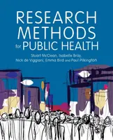 Research Methods for Public Health - Gemma Bird AKA Money Mum Official, Stuart  McClean, Paul  Pilkington, Nick  de Viggiani, Isabelle  Bray