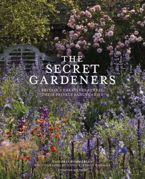 The Secret Gardeners (updated edition) - Victoria Summerley