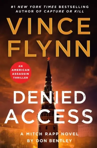 Denied Access - Vince Flynn, Don Bentley