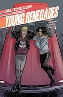 All Time Low Presents: Young Renegades - Z2 Comics, Alex Gaskarth, Tres Dean, All Time Low