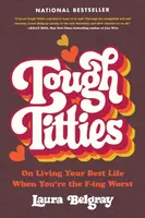 Tough Titties - Laura Belgray