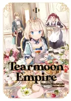 Tearmoon Empire: Volume 1 - Nozomu Mochitsuki