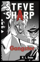 Gangster - Richard Dübell, Hope L Dube