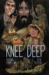 Knee Deep Book One - Joe Flood