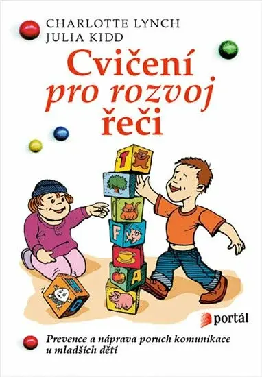 Cvičení pro rozvoj řeči (poškozené) - Julia Kidd, Charlotte Lynch