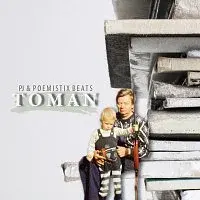 PJ – PJ & Poemistix Beats - Toman