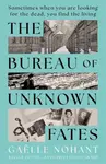 The Bureau of Unknown Fates - Gaelle Nohant