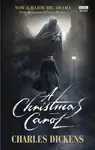 A Christmas Carol BBC TV Tie-In - Charles Dickens