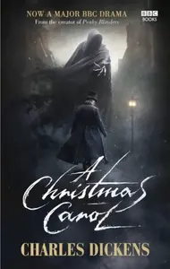 A Christmas Carol BBC TV Tie-In - Charles Dickens