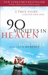 90 Minutes in Heaven - Don Piper, Cecil Murphey