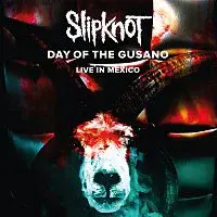 Slipknot – Day Of The Gusano [Live] CD+DVD