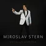 Miroslav Stern – Vychází hvězda