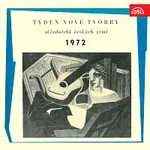 Různí interpreti – Týden nové tvorby 1972 Čestmír Gregor, Jiří Strniště