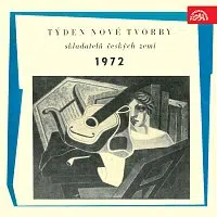 Různí interpreti – Týden nové tvorby 1972 Čestmír Gregor, Jiří Strniště