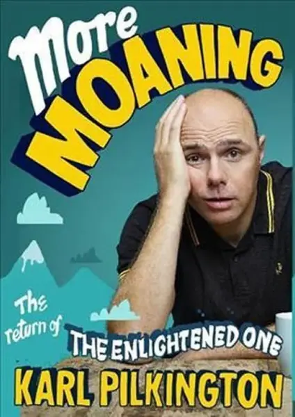 More Moaning - Karl Pilkington