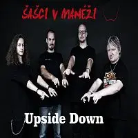 Šašci v manéži – Upside Down