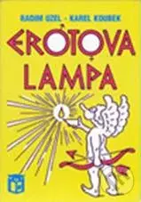 Erotova lampa - Karel Koubek, Radim Uzel